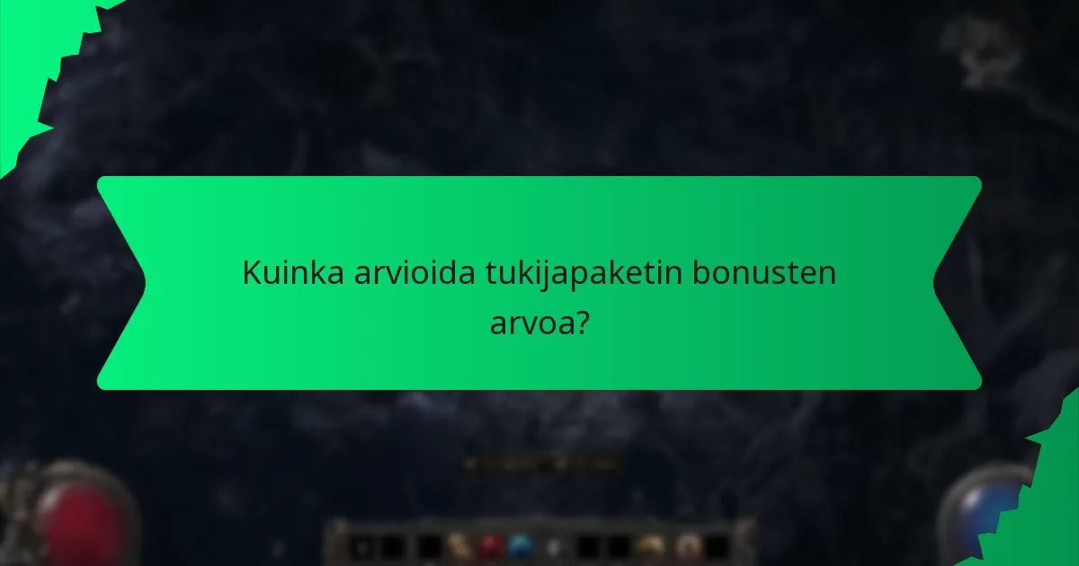 Kuinka harvinaisuus määritellään tukijapaketin bonuksille?