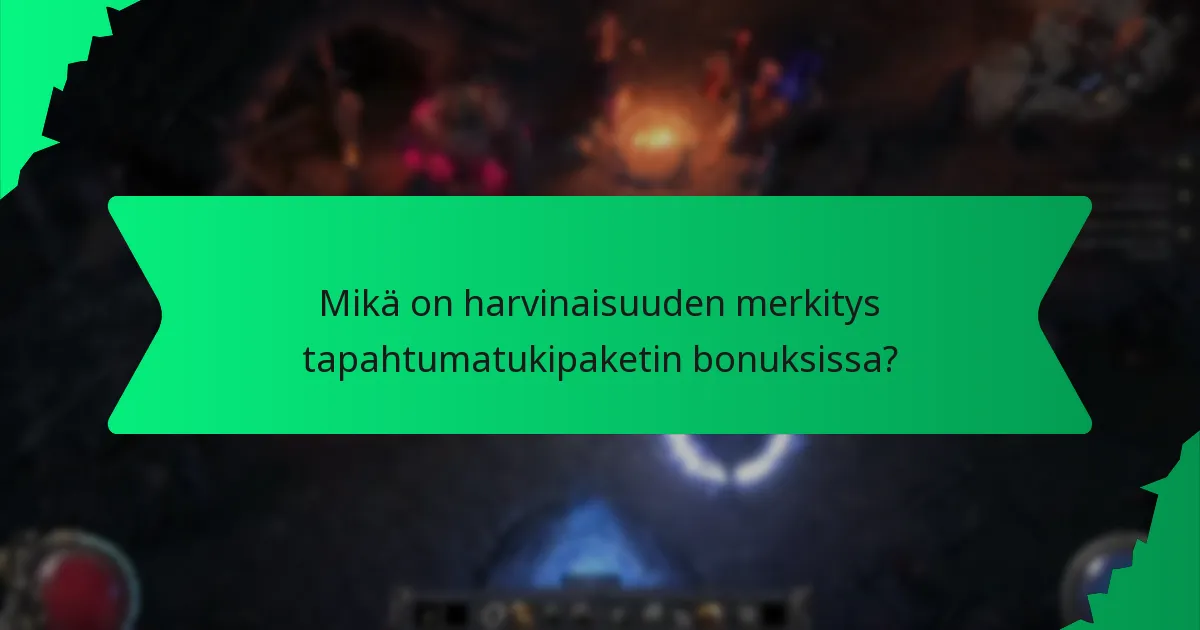 Mitä vaikutuksia tapahtumatukipaketin bonuksilla on?