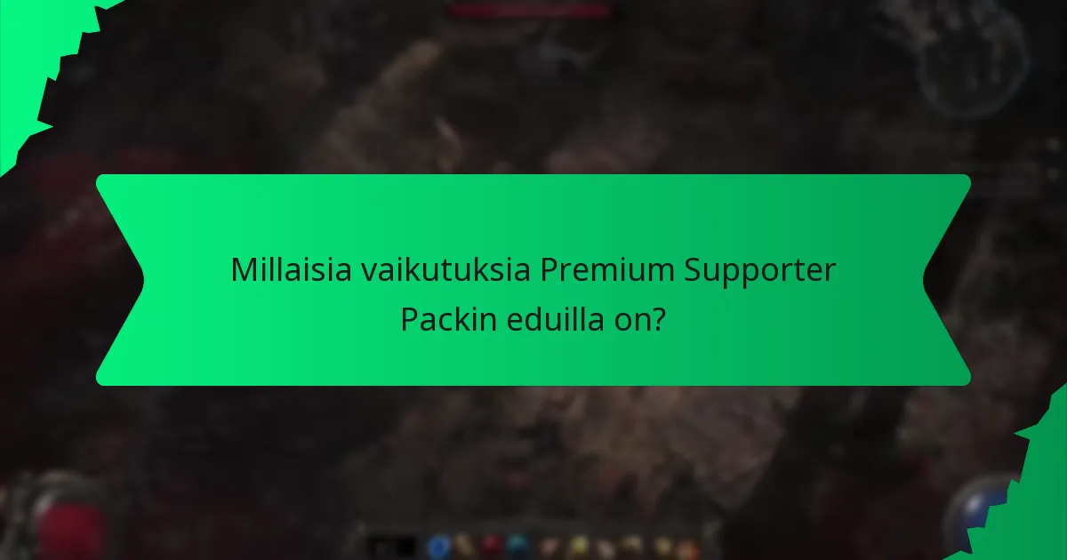 Mitkä värit liittyvät Premium Supporter Packin etuihin?