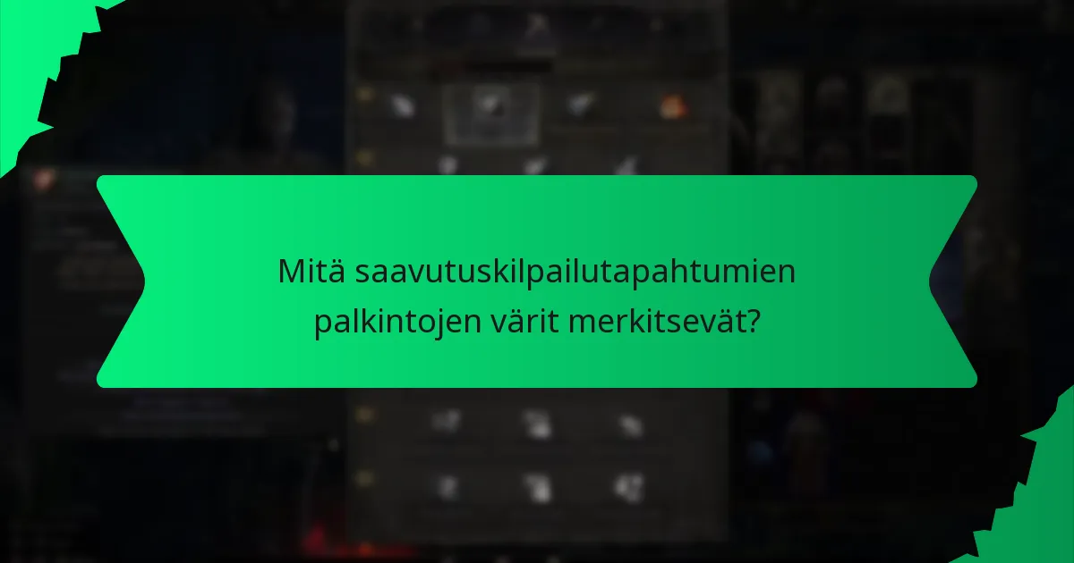 Mitä erityisiä efektejä saavutuskilpailutapahtumien palkintoihin liittyy?