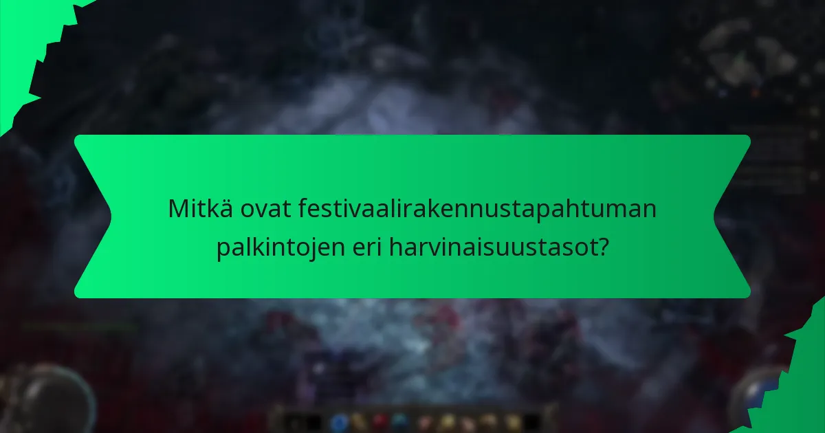 Mitkä palkinnot ovat pelaajille hyödyllisimpiä?