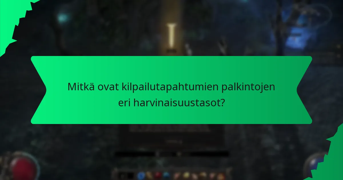 Mitkä kilpailutapahtumien palkinnot ovat eniten haluttuja?