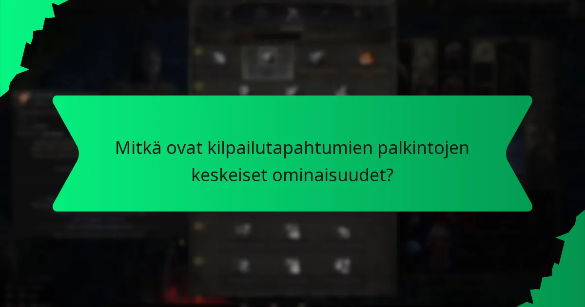 Mitkä ovat kilpailutapahtumien palkintojen vaikutukset pelimekaniikkaan?