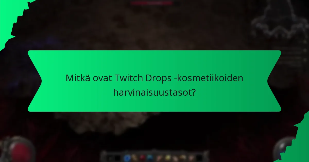 Kuinka pelaajat voivat hankkia Twitch Drops -kosmetiikoita?